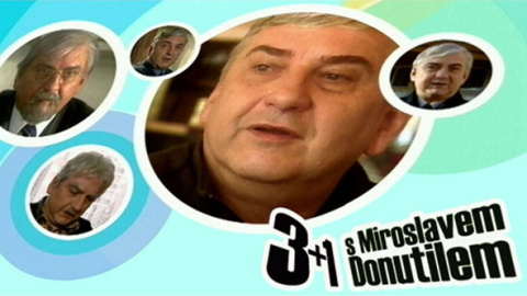 3 plus 1 s Miroslavom Donutilom